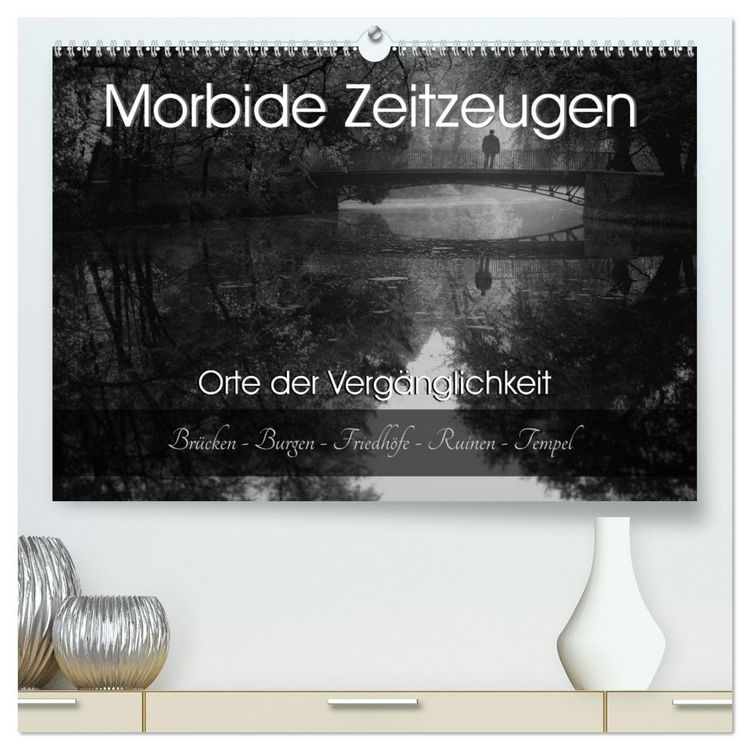 Produktbild: Morbide Zeitzeugen - Orte der Verg&auml;nglichkeit (hochwertiger Premium Wandkalender 2026 DIN A2 quer), Kunstdruck in Hochglanz