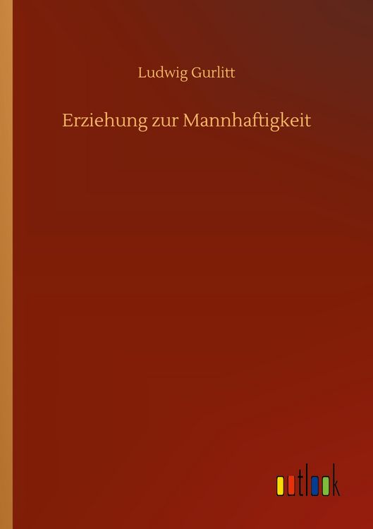 Produktbild: Erziehung zur Mannhaftigkeit