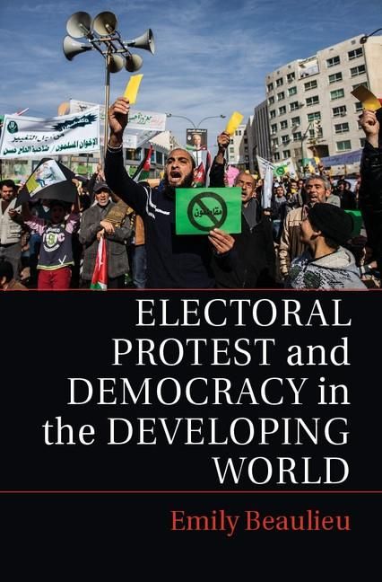 Produktbild: Electoral Protest and Democracy in the Developing World