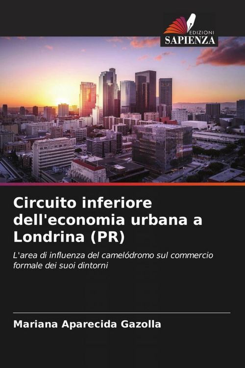 Produktbild: Circuito inferiore dell'economia urbana a Londrina (PR)