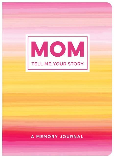 Produktbild: Mom Tell Me Your Story