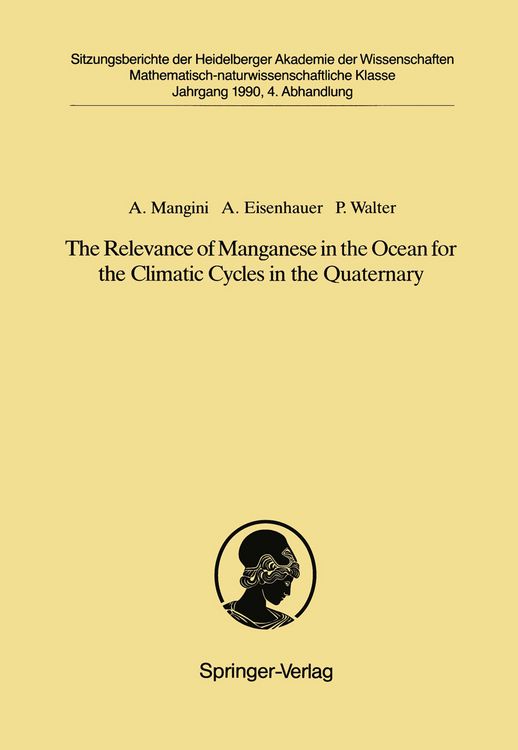 Produktbild: The Relevance of Manganese in the Ocean for the Climatic Cycles in the Quaternary