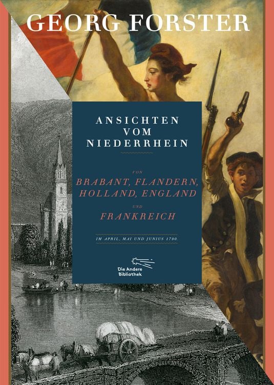 Produktbild: Ansichten vom Niederrhein, von Brabant, Flandern, Holland, England und Frankreich im April, Mai und Junius 1790