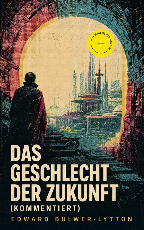 Produktbild: Das Geschlecht der Zukunft (Kommentiert)