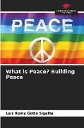 Produktbild: What is Peace? Building Peace