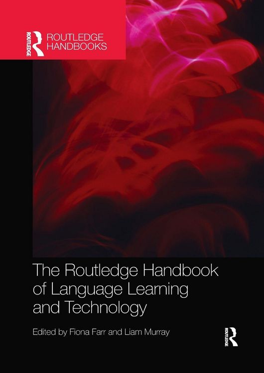 Produktbild: The Routledge Handbook of Language Learning and Technology
