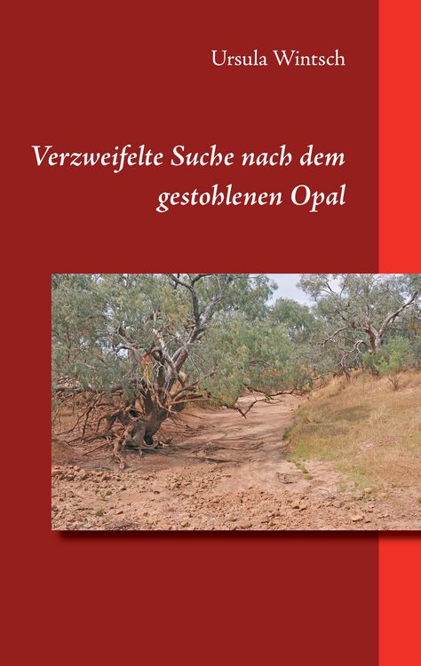 Produktbild: Verzweifelte Suche nach dem gestohlenen Opal