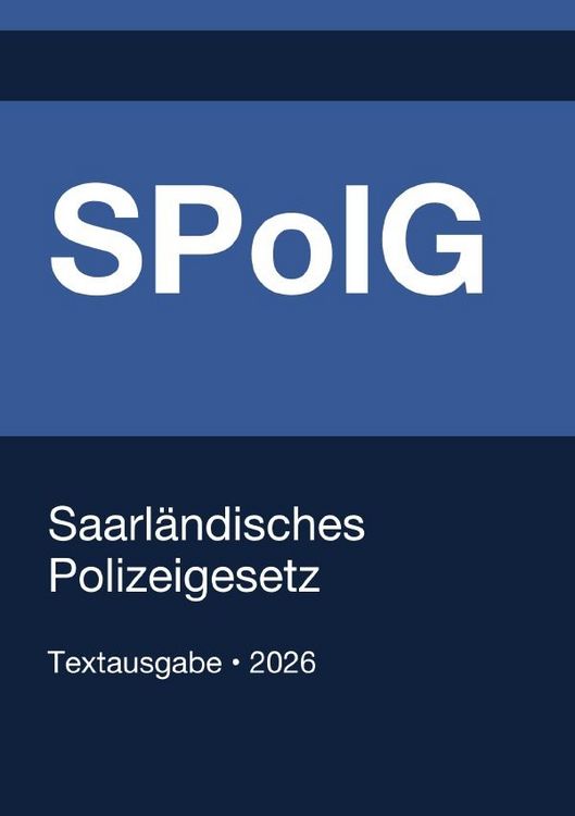 Produktbild: SPolG - Saarl&auml;ndisches Polizeigesetz 2026