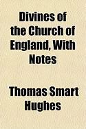 Produktbild: Divines of the Church of England, with Notes