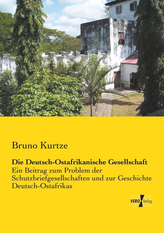 Produktbild: Die Deutsch-Ostafrikanische Gesellschaft