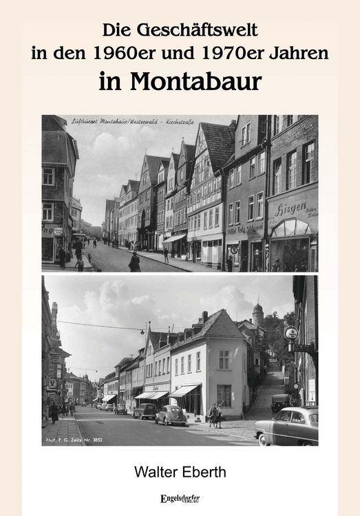 Produktbild: Die Gesch&auml;ftswelt in den 1960er und 1970er Jahren in Montabaur