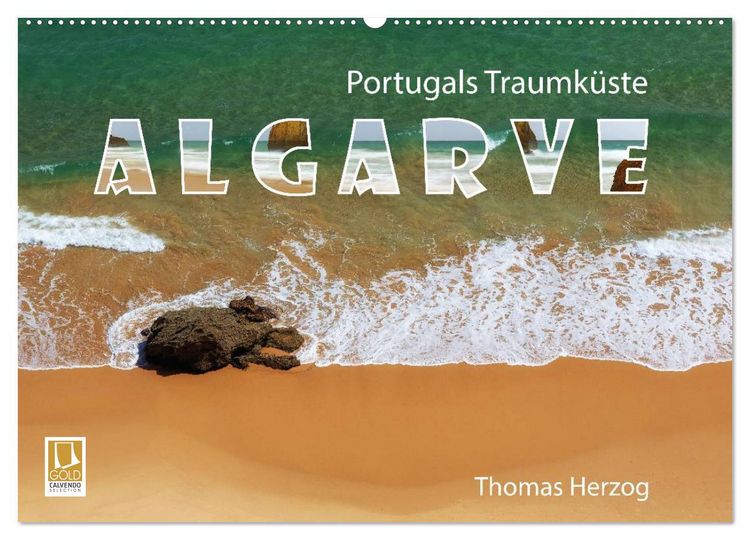 Produktbild: Portugals Traumk&uuml;ste Algarve (Wandkalender 2026 DIN A2 quer), CALVENDO Monatskalender