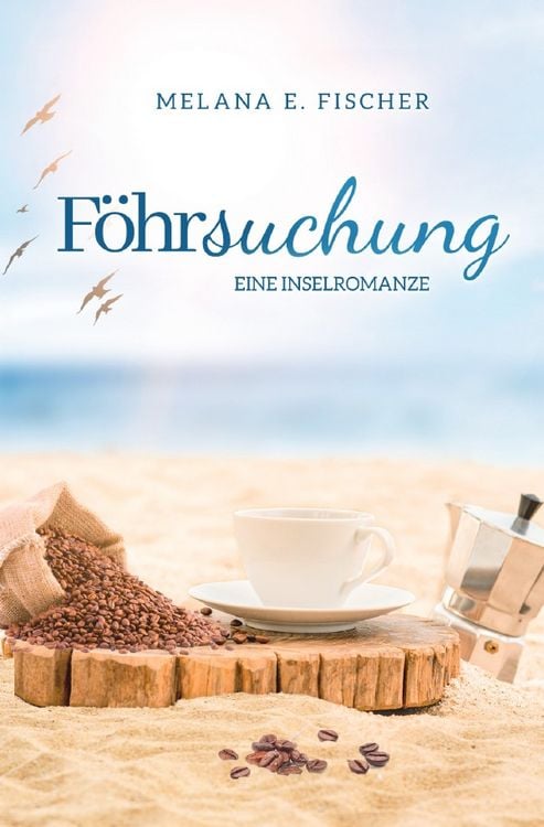 Produktbild: Föhr Reihe / Föhrsuchung Eine Inselromanze