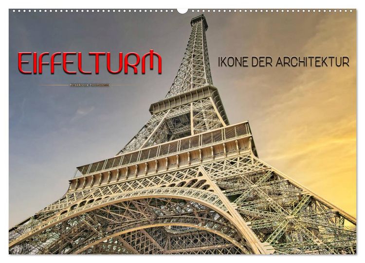 Produktbild: Eiffelturm - Ikone der Architektur (Wandkalender 2026 DIN A2 quer), CALVENDO Monatskalender