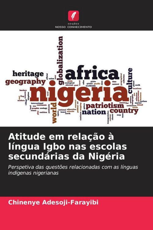 Produktbild: Atitude em rela&ccedil;&atilde;o &agrave; l&iacute;ngua Igbo nas escolas secund&aacute;rias da Nig&eacute;ria