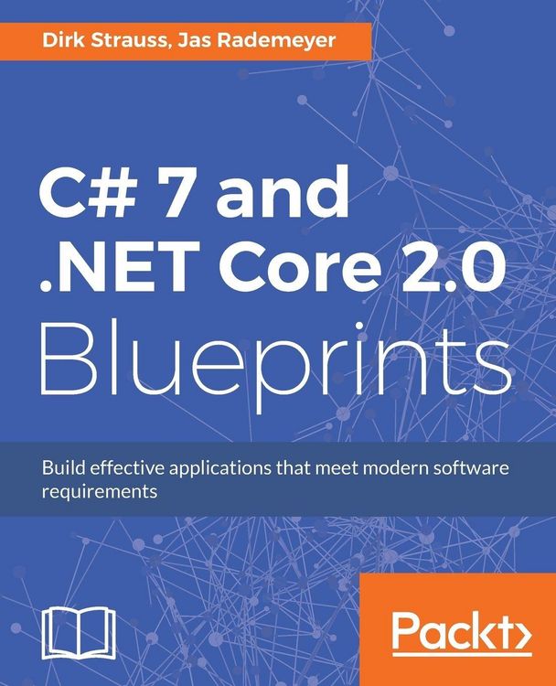 Produktbild: C# 7 and .NET Core 2.0 Blueprints