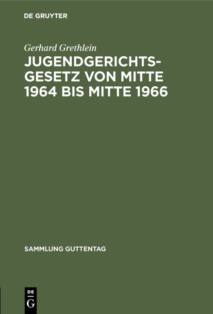 Produktbild: Jugendgerichtsgesetz von Mitte 1964 bis Mitte 1966