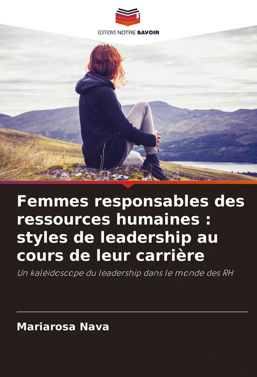 Produktbild: Femmes responsables des ressources humaines : styles de leadership au cours de leur carri&egrave;re
