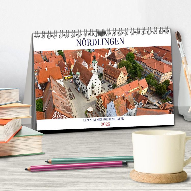 Produktbild: N&Ouml;RDLINGEN - Leben im Meteoritenkrater (Tischkalender 2026 DIN A5 quer), CALVENDO Monatskalender