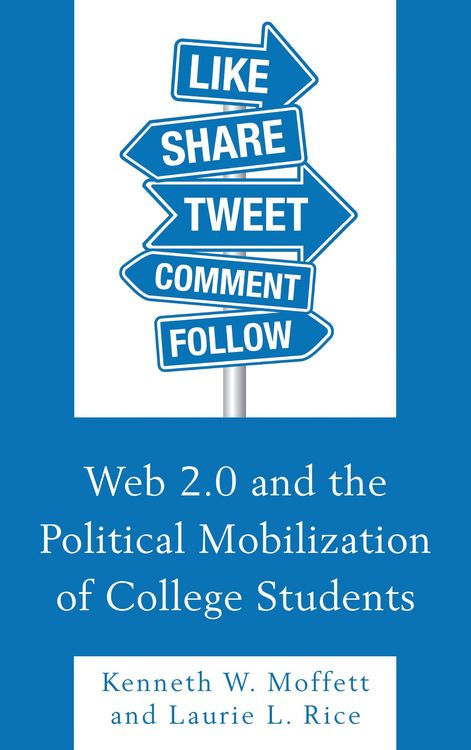 Produktbild: Web 2.0 and the Political Mobilization of College Students