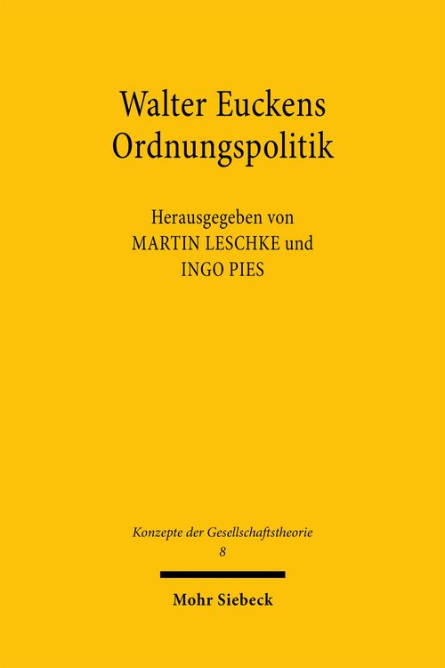 Produktbild: Walter Euckens Ordnungspolitik