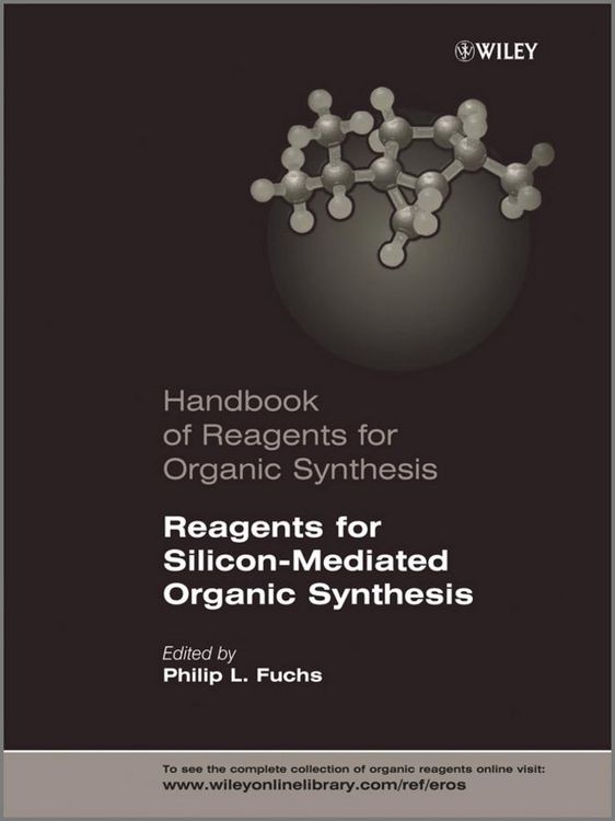 Produktbild: Reagents for Silicon-Mediated Organic Synthesis