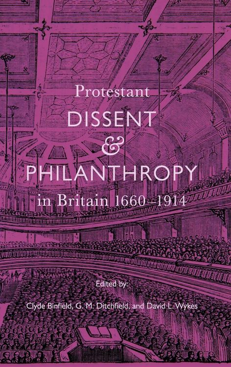 Produktbild: Protestant Dissent and Philanthropy in Britain, 1660-1914