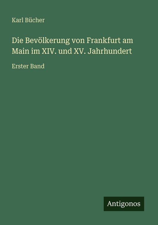 Produktbild: Die Bev&ouml;lkerung von Frankfurt am Main im XIV. und XV. Jahrhundert