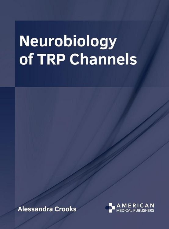 Produktbild: Neurobiology of Trp Channels