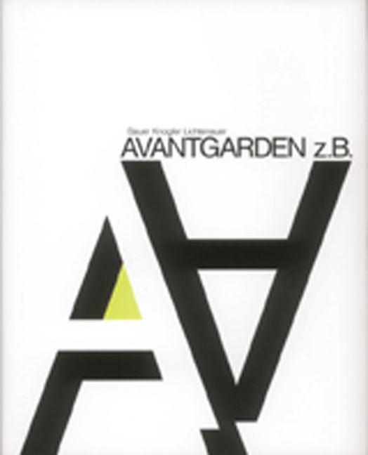 Produktbild: Bauer Knogler Lichtenauer. Avantgarden z.B.