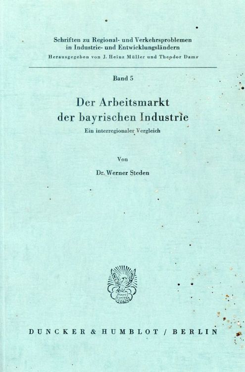 Produktbild: Der Arbeitsmarkt der bayrischen Industrie.