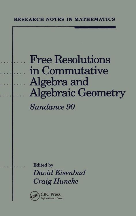Produktbild: Free Resolutions in Commutative Algebra and Algebraic Geometry