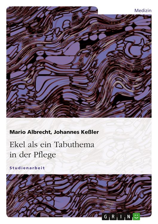 Produktbild: Ekel als ein Tabuthema in der Pflege