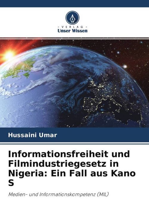 Produktbild: Informationsfreiheit und Filmindustriegesetz in Nigeria: Ein Fall aus Kano S