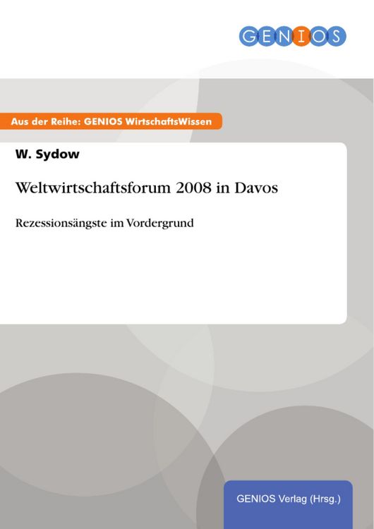 Produktbild: Weltwirtschaftsforum 2008 in Davos