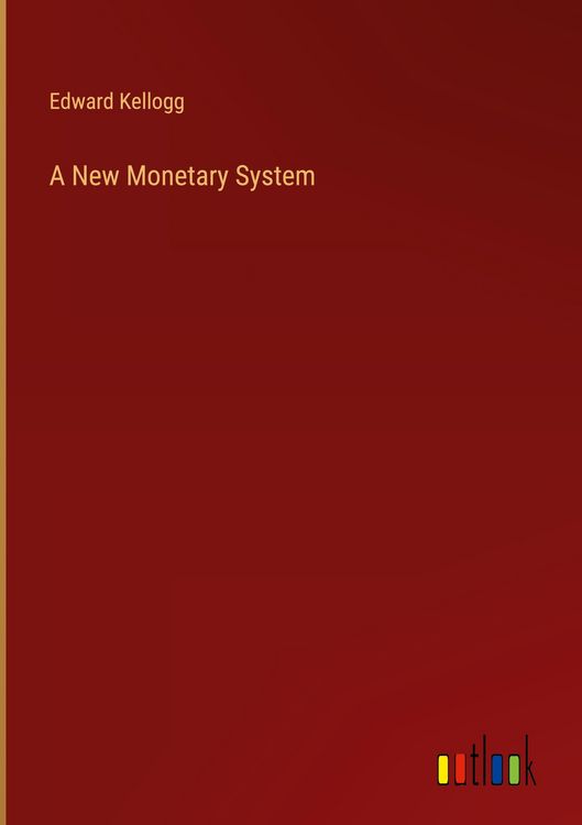 Produktbild: A New Monetary System