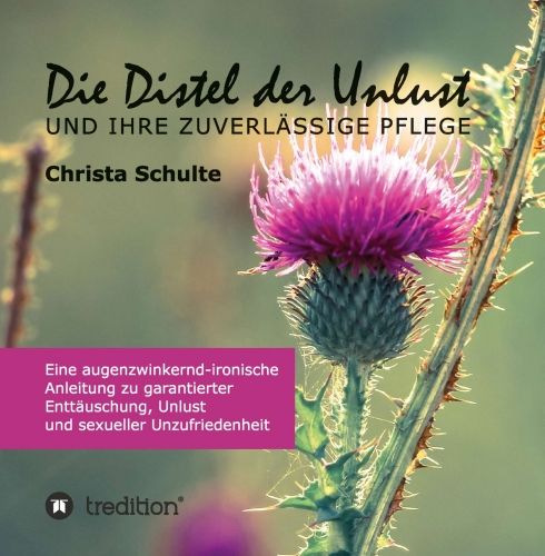 Produktbild: Die Distel der Unlust