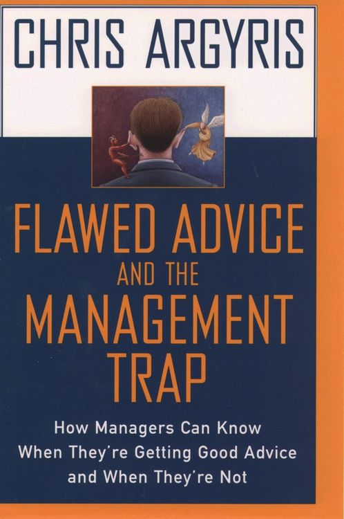 Produktbild: Flawed Advice and the Management Trap