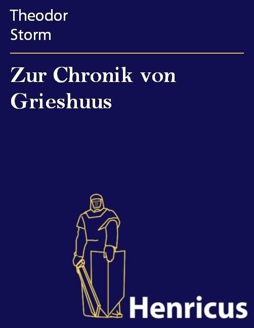 Produktbild: Zur Chronik von Grieshuus