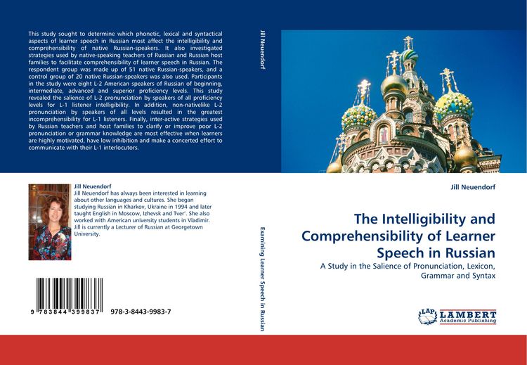 Produktbild: The Intelligibility and Comprehensibility of Learner Speech in Russian