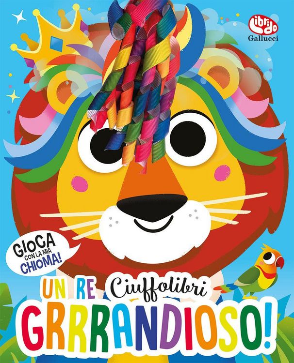 Produktbild: Un re grrrandioso! Ciuffolibri