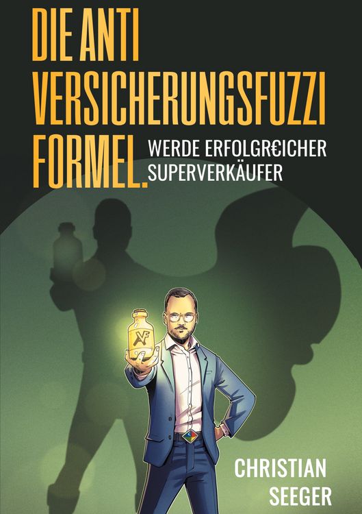 Produktbild: Die AntiVersicherungsFuzziFormel.