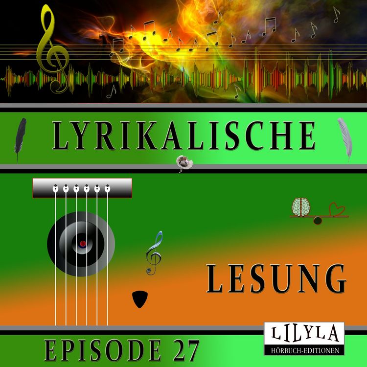 Produktbild: Lyrikalische Lesung Episode 27