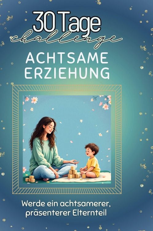 Produktbild: Achtsame Erziehung