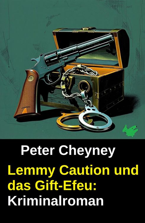 Produktbild: Lemmy Caution und das Gift-Efeu: Kriminalroman