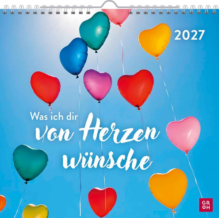Produktbild: Wandkalender 2027: Was ich dir von Herzen w&uuml;nsche