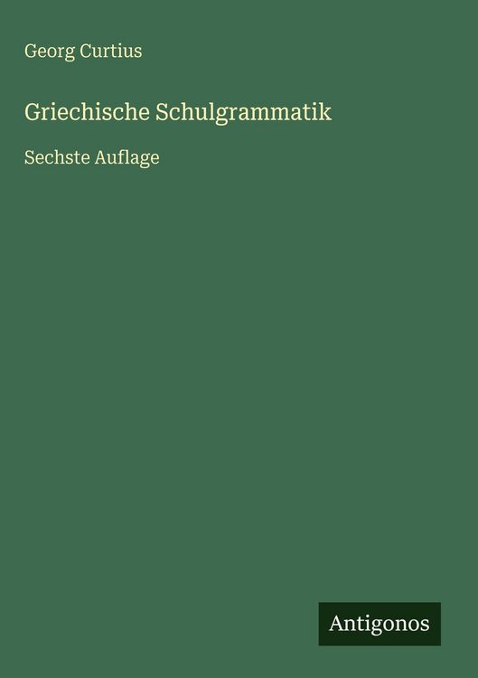 Produktbild: Griechische Schulgrammatik