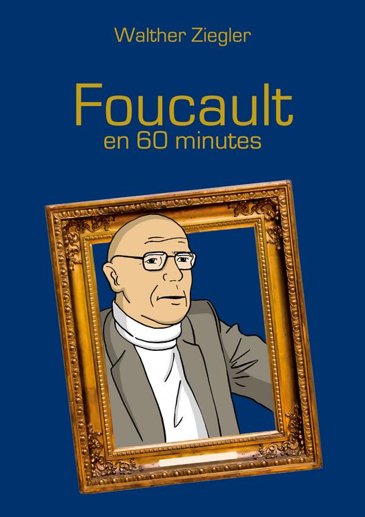 Produktbild: Foucault en 60 minutes