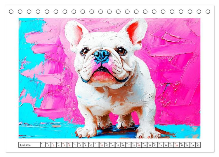 Produktbild: Bulldoggen Paintings. K&uuml;nstlerische Hundeportr&auml;ts im leuchtenden &Ouml;lgem&auml;lde-Stil (Tischkalender 2026 DIN A5 quer), CALVENDO Monatskalender