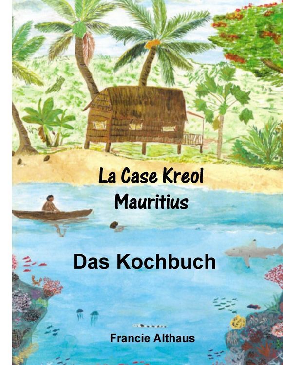 Produktbild: La Case Kreol - Mauritius